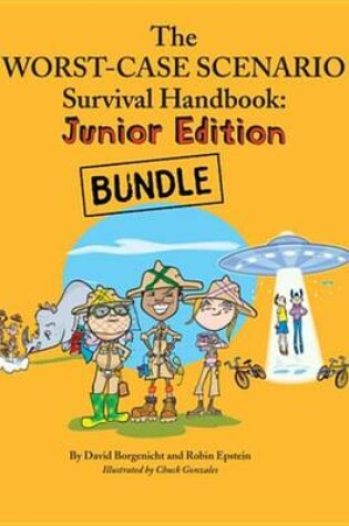Cover of The Worst-Case Scenario Survival Junior Bundle