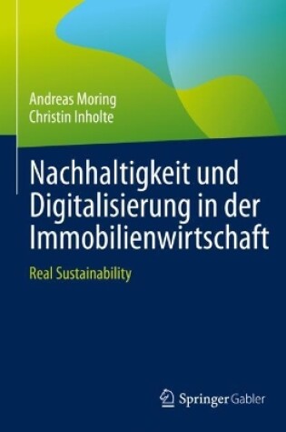 Cover of Nachhaltigkeit und Digitalisierung in der Immobilienwirtschaft