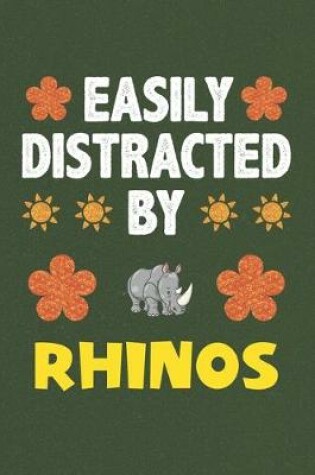 Cover of Easily Distracted By Rhinos