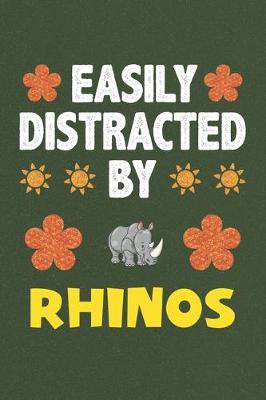 Book cover for Easily Distracted By Rhinos