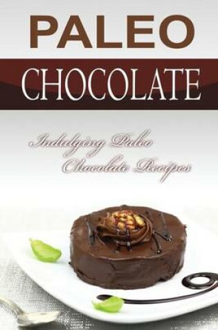 Cover of Paleo Chocolate