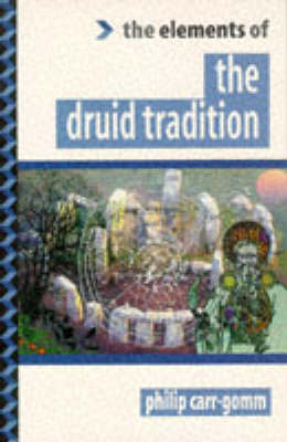 Book cover for The Elements of the Druid Tradition