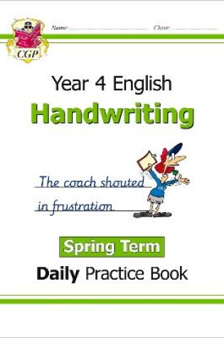 Cover of KS2 Handwriting Year 4 Daily Practice Book: Spring Term