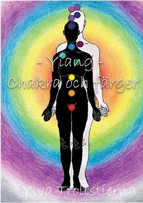 Cover of Yiang - Chakras och farger