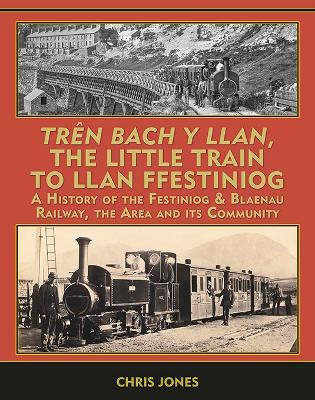 Book cover for Trên Bach y Llan The Little Train to Llan Ffestiniog