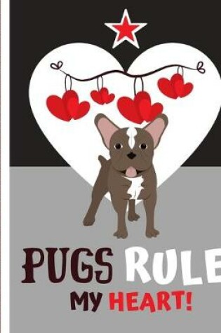 Cover of JOURNAL (Pugs Rule my Heart!)