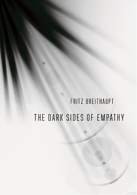 Book cover for The Dark Sides of Empathy