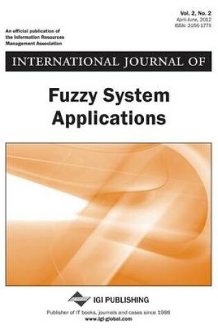 Cover of International Journal of Fuzzy System Applications, Vol 2 ISS 2