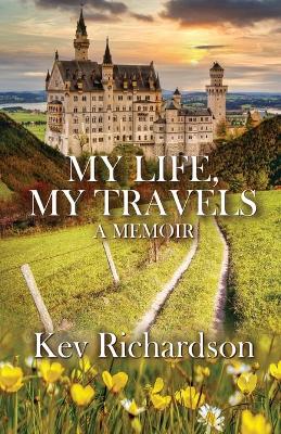 Book cover for My Life, My Travels