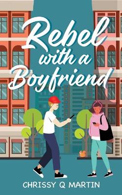 Book cover for Rebel with a Boyfriend