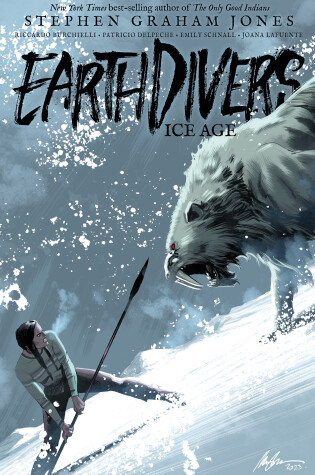 Cover of Earthdivers, Vol. 2: Ice Age