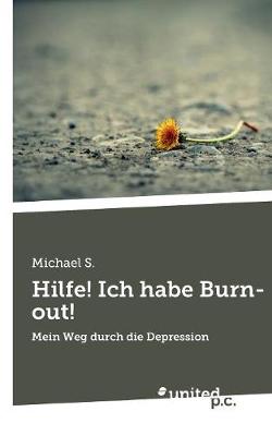 Book cover for Hilfe! Ich habe Burn-out!