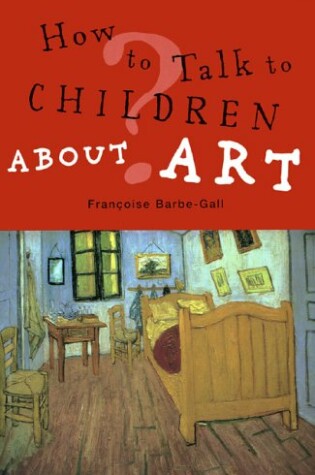 Cover of How to Talk to Children about Art
