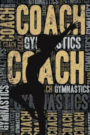 Cover of Gymnastics Coach Journal