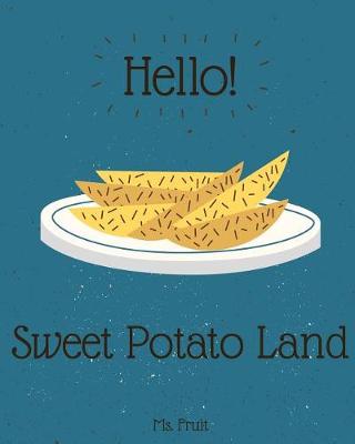 Book cover for Hello! Sweet Potato Land