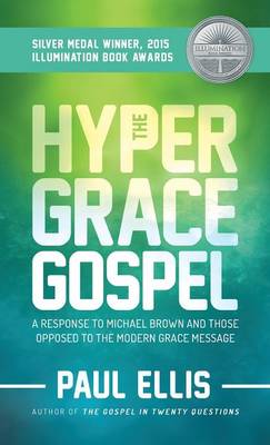 Book cover for The Hyper-Grace Gospel