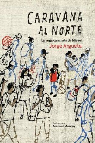 Cover of Caravana al Norte