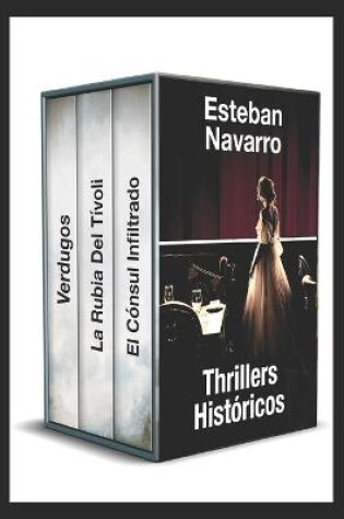 Cover of Thrillers Históricos de Esteban Navarro