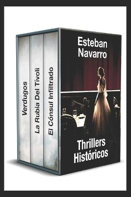 Book cover for Thrillers Históricos de Esteban Navarro