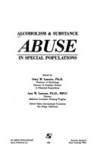 Cover of Alcoholism and Substance Abuse in Special Populations