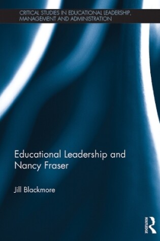 Cover of Educational Leadership and Nancy Fraser