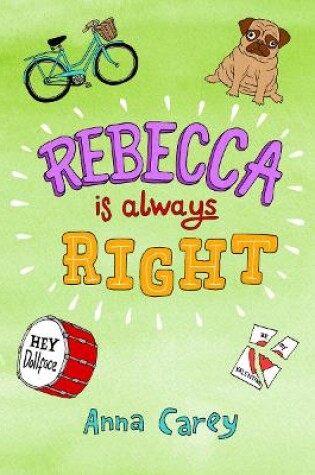 Cover of Rebecca is Always Right