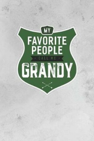 Cover of My Favorite People Call Me Grandy