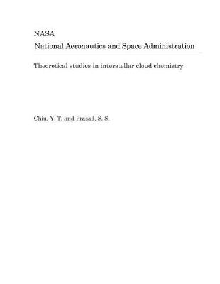 Book cover for Theoretical Studies in Interstellar Cloud Chemistry