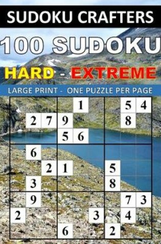 Cover of 100 Sudoku Hard - Extreme