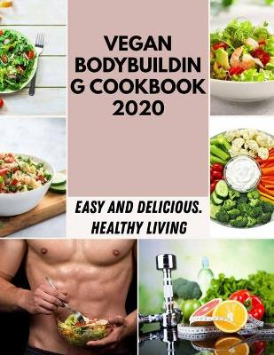 Book cover for Vegan Bodybuilding Cookbook 2020
