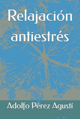 Book cover for Relajación antiestrés
