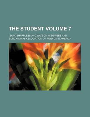 Book cover for The Student Volume 7