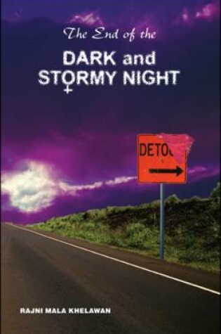 Cover of The End of the Dark and Stormy Night