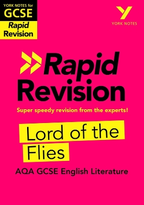 Cover of York Notes for AQA GCSE (9-1) Rapid Revision Guide: Lord of the Flies - catch up, revise and be ready for the 2025 and 2026 exams