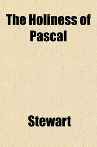 Cover of The Holiness of Pascal