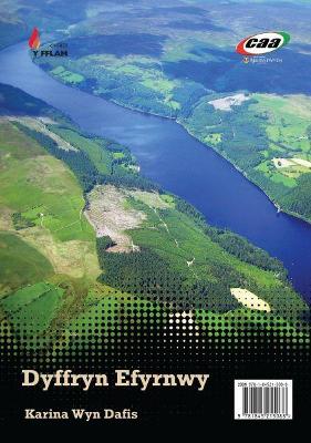 Cover of Cyfres y Fflam: Dyffryn Efyrnwy/Cyfrinach Dau + Lledrith y Llyn