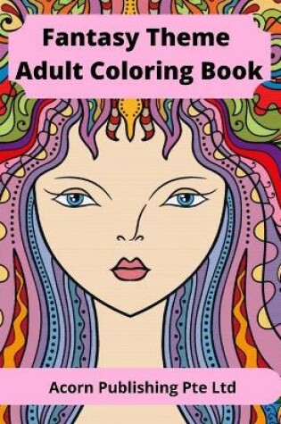 Cover of Fantasy Theme Adult Coloring Book
