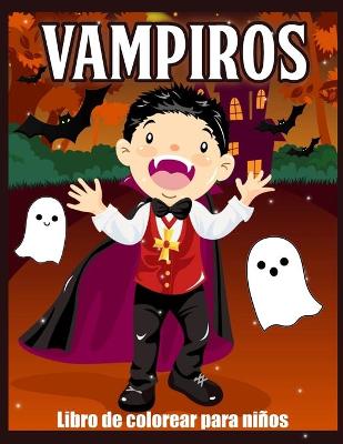 Book cover for Vampiros Libro de Colorear