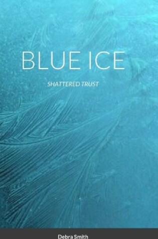 Cover of Blue Ice