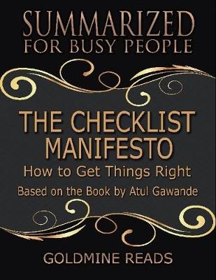 Book cover for The Checklist Manifesto - Summarized for Busy People: How to Get Things Right: Based on the Book by Atul Gawande
