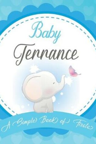 Cover of Baby Terrance A Simple Book of Firsts