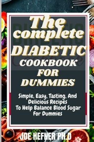 Cover of The Complete Diabetic Cookbook for Dummies