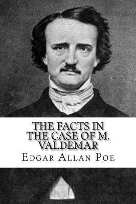 Book cover for The Facts in the Case of M. Valdemar