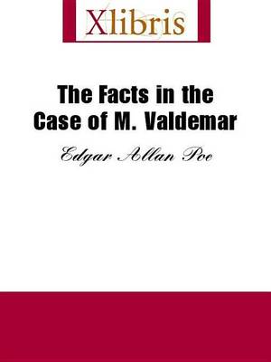 Book cover for The Facts in the Case of M. Valdemar