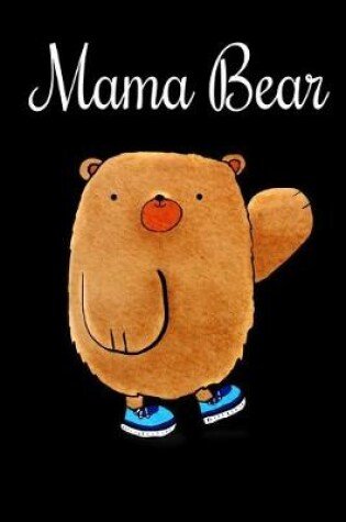 Cover of Mama Bear