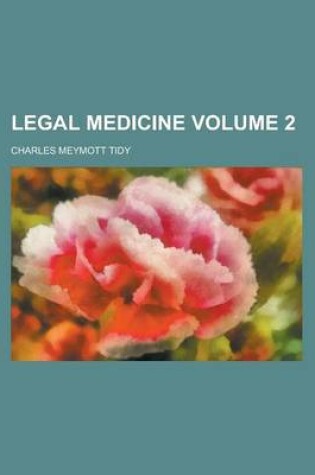 Cover of Legal Medicine Volume 2