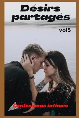 Book cover for Désirs partagés (vol 5)
