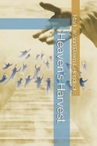 Cover of Heaven's Harvest