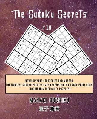 Book cover for The Sudoku Secrets #19