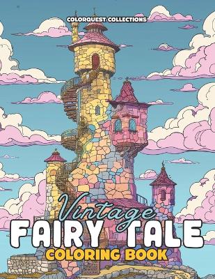 Book cover for Vintage Fairy Tale Coloring Book